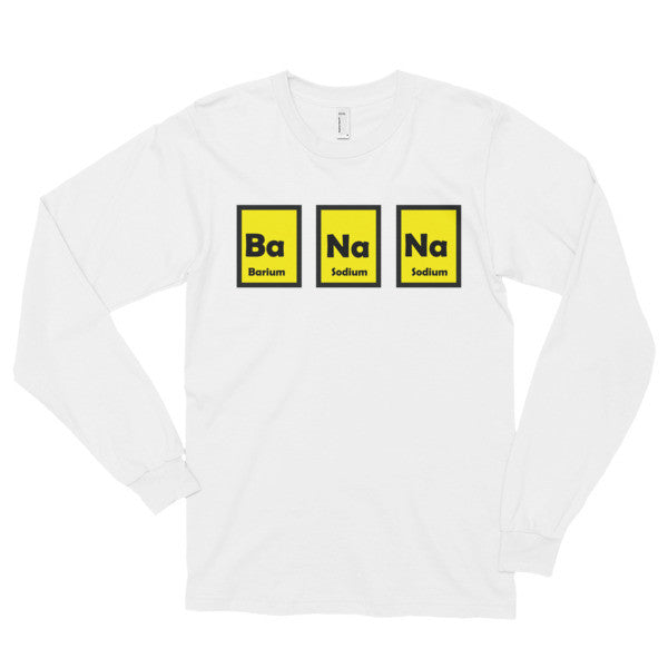 Ba Na Na Long sleeve t-shirt (unisex)